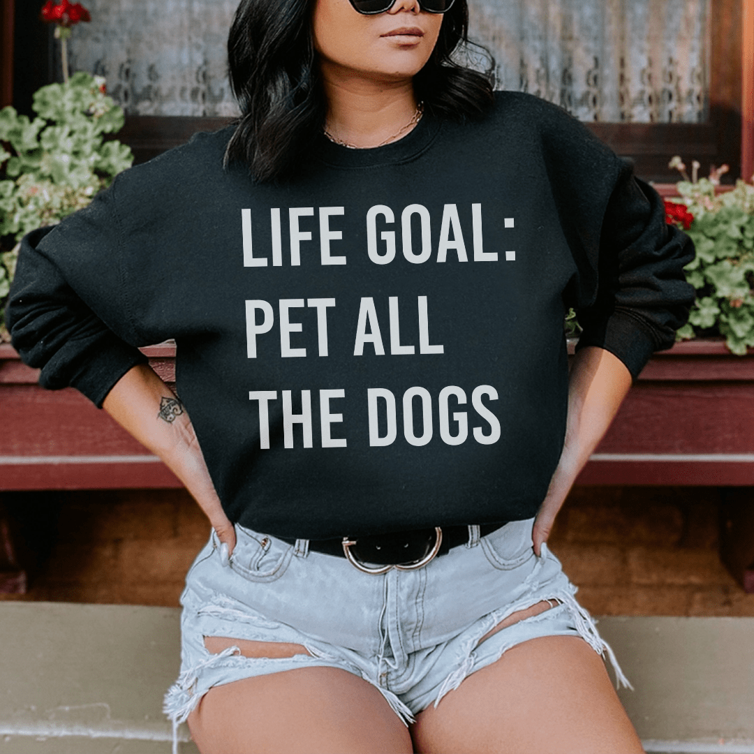 Life Goal: Pet All the Dogs - Pawrents Sweater